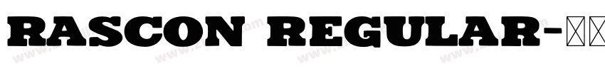 Rascon Regular字体转换